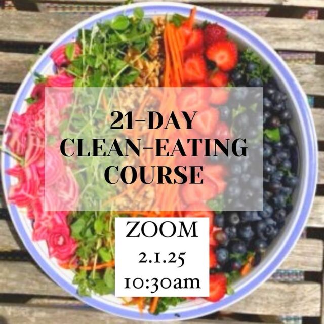 A 3-week guided course starts Feb 1, 10:30am EST, designed to create a paradigm shift in all areas of your life. It begins with changing up your diet, but, you will quickly see how food impacts your mood, your gut, your energy, and brain’s overall performance.
If you experience:
FATIGUE | ALLERGIES | GAS/BLOATING | HEADACHES | HIGH BLOOD PRESSURE | IBS (Irritable Bowel) | JOINT PAIN | SUGAR CRAVINGS |
TYPE 2 DIABETES | WEIGHT GAIN

THIS 21 DAY CLEAN-EATING
�COURSE IS FOR YOU! #cleaneating #weightlosstips #brainhealth #digestionsupport #jointhealth #foodasmedicine #21daychallenge #fatigue #organic #organicfood #selfcare #mindfuleating #intuitiveeating